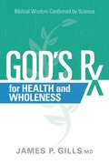 Cover: God's Rx for Health and Wholeness - Siloam