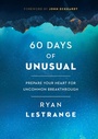 Cover: 60 Days of Unusual - Charisma House