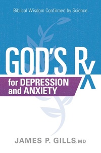 Enlarge image Cover: God's Rx for Depression and Anxiety - Siloam