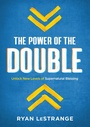 Cover: Power of the Double - Charisma House