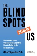 Cover: Blindspots Between Us - New Harbinger Publications