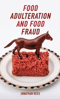 Cover: Food Adulteration and Food Fraud - Reaktion Books