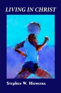 Cover: Living in Christ - T2pneuma Publishers LLC