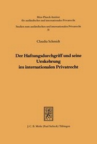 Bild: Der Haftungsdurchgriff und seine Umkehrung im internationalen Privatrecht - Mohr Siebeck