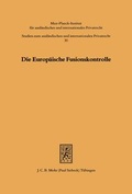 Bild: Die Europaeische Fusionskontrolle - Mohr Siebeck
