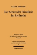 Bild: Der Schutz der Privatheit im Zivilrecht - Mohr Siebeck