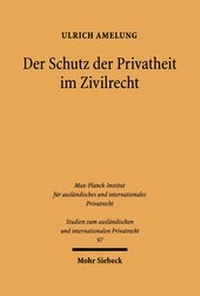 Bild: Der Schutz der Privatheit im Zivilrecht - Mohr Siebeck