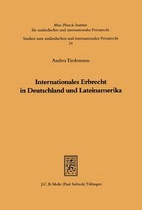 Bild: Internationales Erbrecht in Deutschland und Lateinamerika - Mohr Siebeck