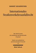 Cover: Internationales Stra&szlig;enverkehrsunfallrecht - Mohr Siebeck