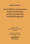 Bild: Der Einfluss des Europaeischen Gemeinschaftsrechts auf das internationale Produkthaftungsrecht - Mohr Siebeck
