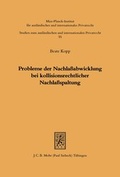 Bild: Probleme der Nachlassabwicklung bei kollisionsrechtlicher Nachlassspaltung - Mohr Siebeck
