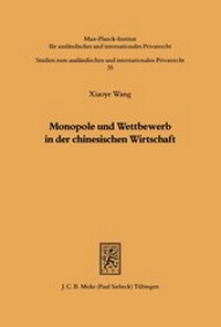 Bild: Monopole und Wettbewerb in der chinesischen Wirtschaft - Mohr Siebeck
