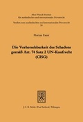 Bild: Die Vorhersehbarkeit des Schadens gemaess Art. 74 S.2 UN-Kaufrecht (CISG) - Mohr Siebeck