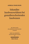 Cover: Sekund&auml;re Insolvenzverfahren bei grenz&uuml;berschreitenden Insolvenzen - Mohr Siebeck