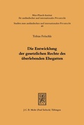 Cover: Die Entwicklung der gesetzlichen Rechte des &uuml;berlebenden Ehegatten - Mohr Siebeck