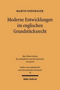 Bild: Moderne Entwicklungen im englischen Grundstuecksrecht - Mohr Siebeck