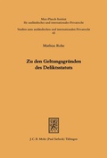 Bild: Zu den Geltungsgr&uuml;nden des Deliktsstatuts - Mohr Siebeck