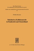 Bild: Fakultatives Kollisionsrecht in Frankreich und Deutschland - Mohr Siebeck