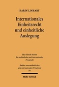 Bild: Internationales Einheitsrecht und einheitliche Auslegung - Mohr Siebeck