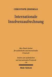 Abbildung von: Internationale Insolvenzaufrechnung - Mohr Siebeck