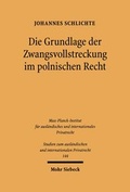 Bild: Die Grundlage der Zwangsvollstreckung im polnischen Recht - Mohr Siebeck