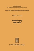 Cover: Streitbeilegung ohne Urteil - Mohr Siebeck