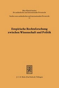 Abbildung von: Empirische Rechtsforschung zwischen Wissenschaft und Politik - Mohr Siebeck