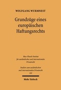 Bild: Grundzuege eines europaeischen Haftungsrechts - Mohr Siebeck