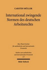 Bild: International zwingende Normen des deutschen Arbeitsrechts - Mohr Siebeck
