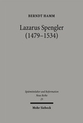Cover: Lazarus Spengler (1479-1534) - Mohr Siebeck