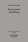 Abbildung von: Klostereintritt und Bildung - Mohr Siebeck