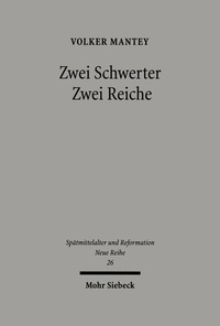 Abbildung von: Zwei Schwerter - Zwei Reiche - Mohr Siebeck