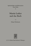 Abbildung von: Martin Luther und das Buch - Mohr Siebeck