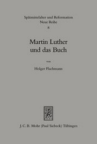 Abbildung von: Martin Luther und das Buch - Mohr Siebeck