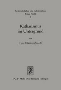 Abbildung von: Katharismus im Untergrund - Mohr Siebeck