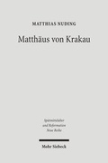 Abbildung von: Matthaeus von Krakau - Mohr Siebeck