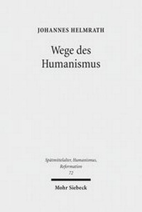 Abbildung von: Wege des Humanismus - Mohr Siebeck