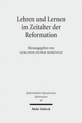 Abbildung von: Lehren und Lernen im Zeitalter der Reformation - Mohr Siebeck