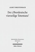Abbildung von: Der 'Oberdeutsche vierzeilige Totentanz' - Mohr Siebeck