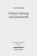 Abbildung von: Freiheit, Ordnung und Gemeinwohl - Mohr Siebeck