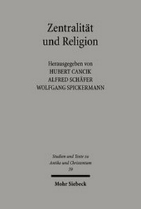 Abbildung von: Zentralitaet und Religion - Mohr Siebeck