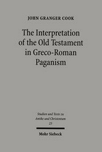 Abbildung von: The Interpretation of the Old Testament in Greco-Roman Paganism - Mohr Siebeck
