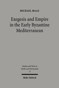 Cover: Exegesis and Empire in the Early Byzantine Mediterranean - Mohr Siebeck