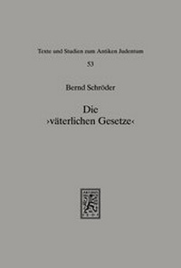 Abbildung von: Die 'vaeterlichen Gesetze' - Mohr Siebeck