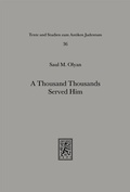 Cover: A Thousand Thousands Served Him - Mohr Siebeck