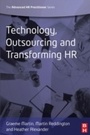 Cover: Technology, Outsourcing & Transforming HR - Routledge
