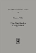 Cover: Eine Tora f&uuml;r den K&ouml;nig Talmai - Mohr Siebeck