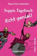 Cover: Seppis Tagebuch - Echt genial! - Rosenheimer Verlagshaus