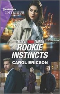 Enlarge image Cover: Rookie Instincts - HARLEQUIN INTRIGUE