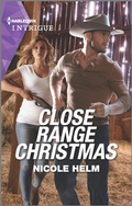 Cover: Close Range Christmas - HARLEQUIN INTRIGUE